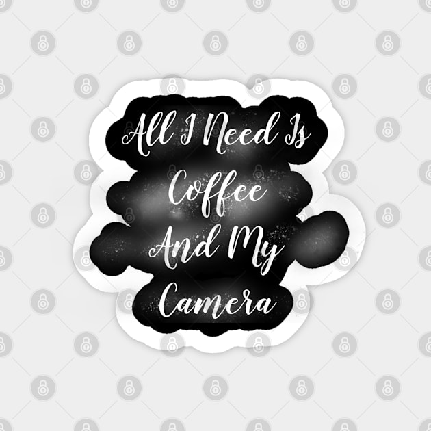 All I Need Is Coffee And My Camera Sticker by mobilunik